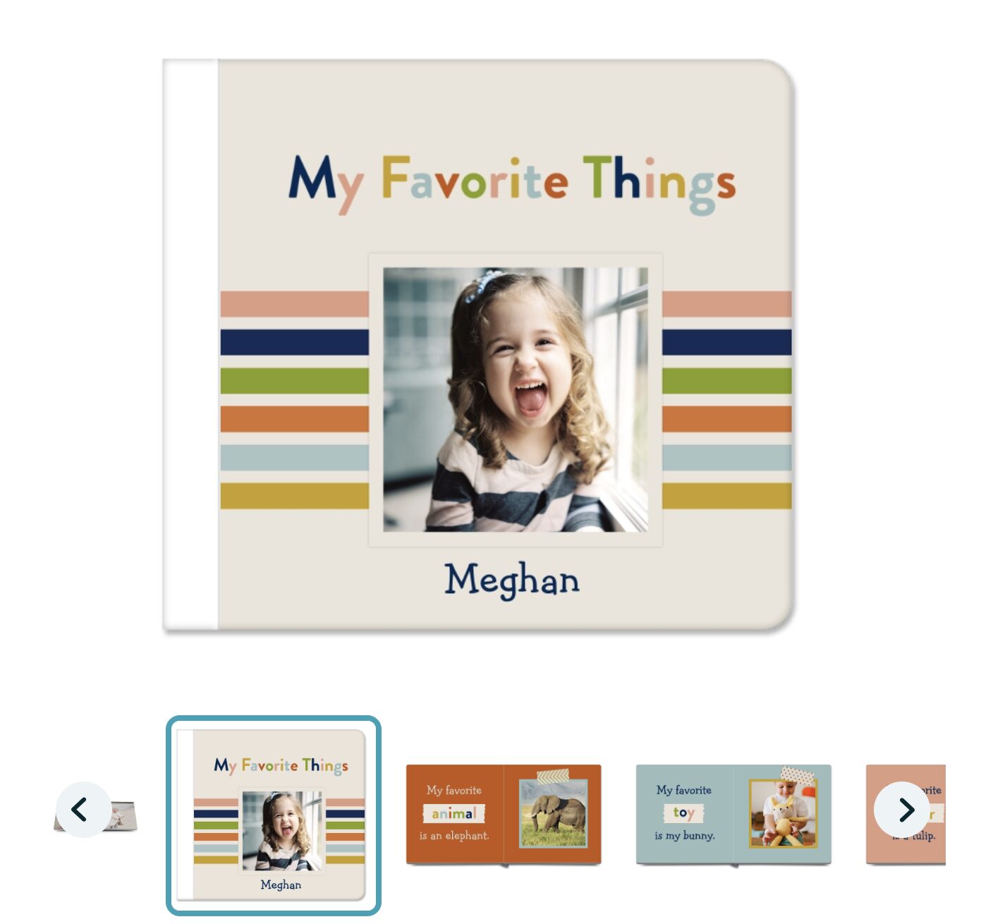 Children’s book titled “My Favorite Things” with colorful text and stripes, featuring a smiling young girl in the center and the name “Meghan” below the photo—a creative way to get your photos off your phone and turn them into special keepsakes.